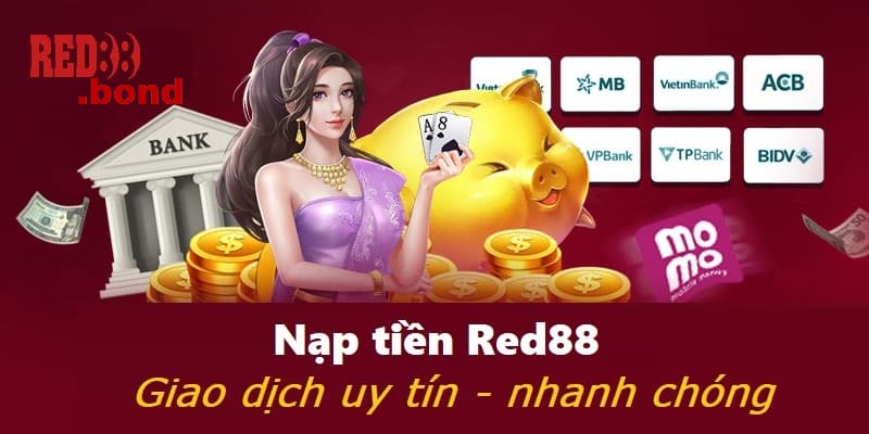 Các Phương Thức Nạp Tiền Phổ Biến Tại Red88