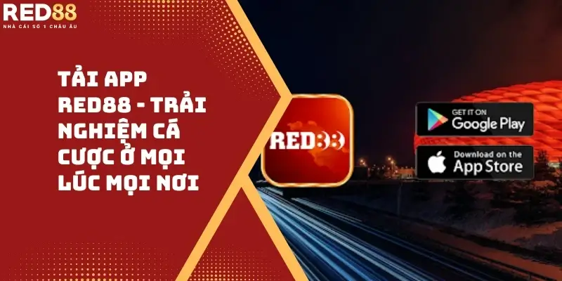 Cách Tải App Red88 Đơn Giản Dành Cho Người Mới Tại Red88